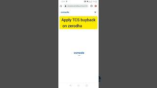 How to apply TCS buyback in Zerodha  #shorts #tcsbuyback