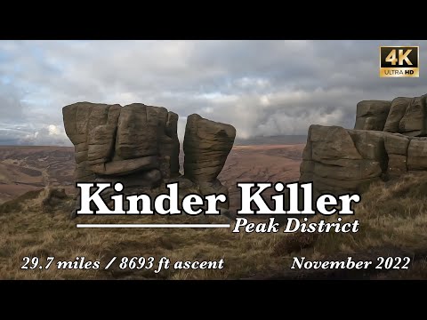 Kinder Killer | Peak District | 4K | November 2022