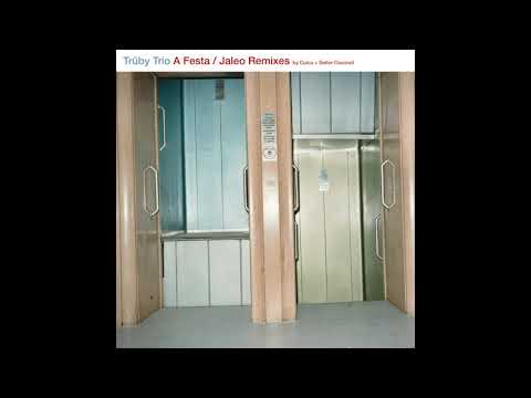 Trüby Trio - Jaleo feat. Concha Buika (Cuica Remix)