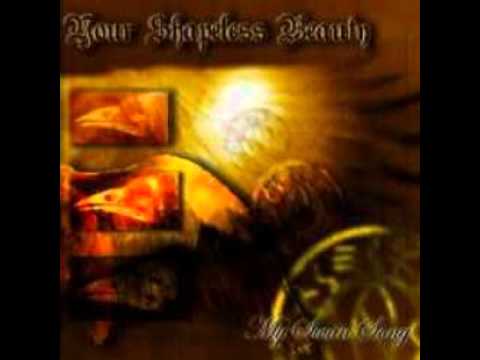 Your Shapeless Beauty - Song For a Ghost