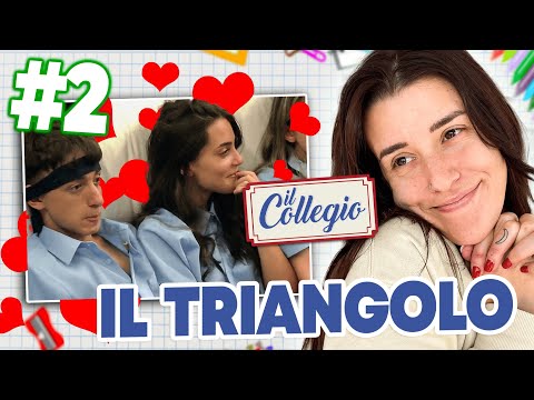 The FIRST LOVE story - REACTION to the SECOND EPISODE of COLLEGIO 9 🏫