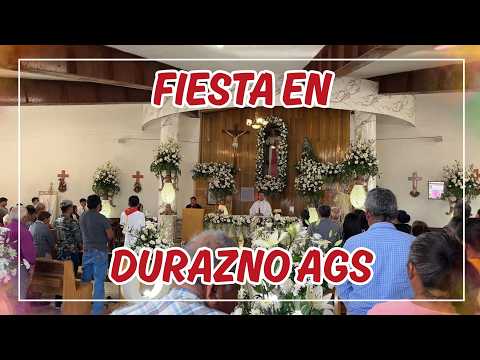 FIESTA EN EL DURAZNO AGS 🎉VIVIENDO UNA FIESTA DE PUEBLO