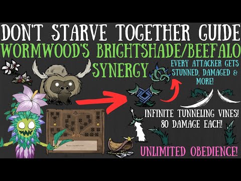 Wormwood's Beefalo/Brightshade Synergy! INFINITE EVERYTHING (Outdated) - Don't Starve Together Guide