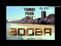 Booba-Tombé pour elle(SID) 