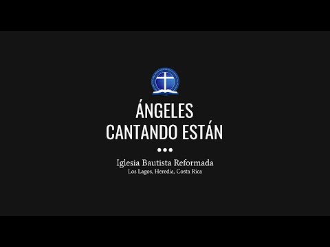 Ángeles cantando están