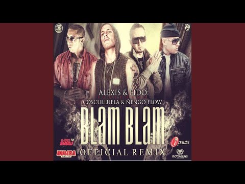 Blam Blam (Official Remix)