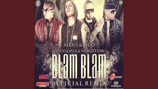 Blam Blam (Official Remix)