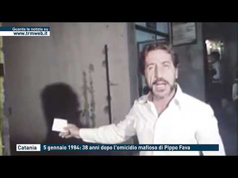 Catania. 5 gennaio 1984: 38 anni dopo l'omicidio mafioso di Pippo Fava
