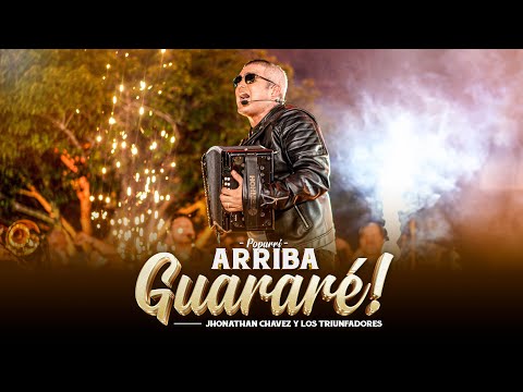 Jhonathan Chávez  - Arriba Guararé (Video Oficial)