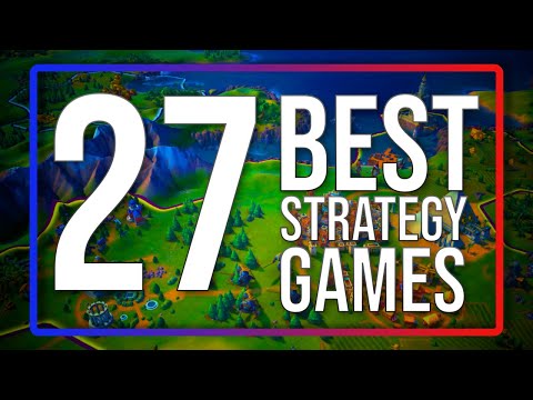 Top 27 BEST STRATEGY Games