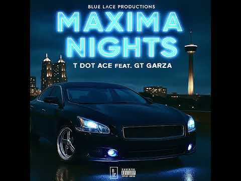 T Dot Ace - MΛX 9TS Feat GT Garza (Summer's Ours)