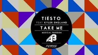 Tiësto ft. Kyler England - Take Me (Alex Balog Remix)