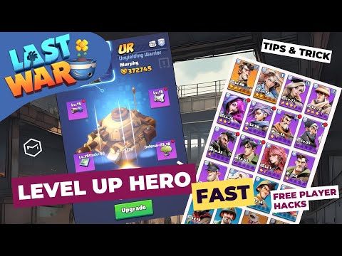 Last War Survival: Tips to Level Up Hero Fast - Best Hero EXP Farming Guide!