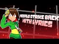 Megalo Strike Back WITH LYRICS Prod Quirrelllwiththreels UNDERTALE Lyrical Cover