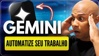 😱 (Surpreendente) Pare de Fazer Tudo Manualmente: O Gemini Trabalha por Você