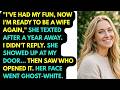 I Ve Had My Fun Now I M Ready To Be A Wife Again She Texted After A Cheating Wife Reddit Story
