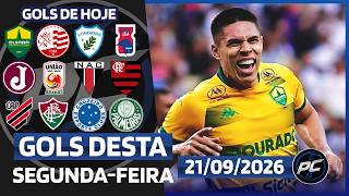 🥅TODOS OS GOLS DESTA SEGUNDA 21/09/2026 | GOLS DO BRASILEIRÃO, GOLS DE HOJE, GOLS DA RODADA COMPLETA