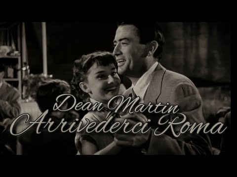 Dean Martin - Arrivederci Roma ("Roman holiday"1953) #deanmartin  #gregorypeck #audreyhepburn