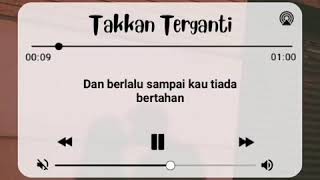 Download lagu Takkan Terganti mp3 Download lagu Takkan Terganti mp3