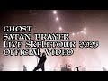 Ghost - SATAN PRAYER (Live SKELETOUR 2025) [Official Performance]