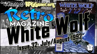 White Wolf Magazine #32 (Jul/Aug 1992) | Retro Magazine
