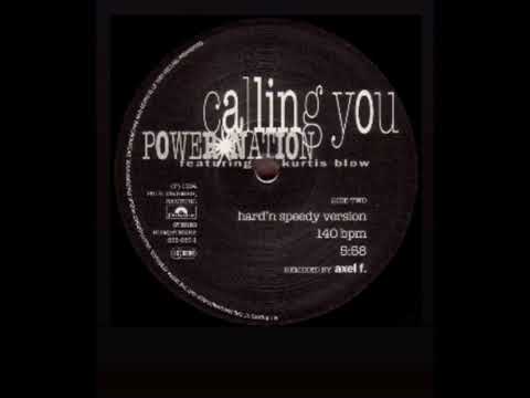 Power Nation feat.kurtis blow -Calling You (especial Dance mix "12 single Vynil 140 bpm")