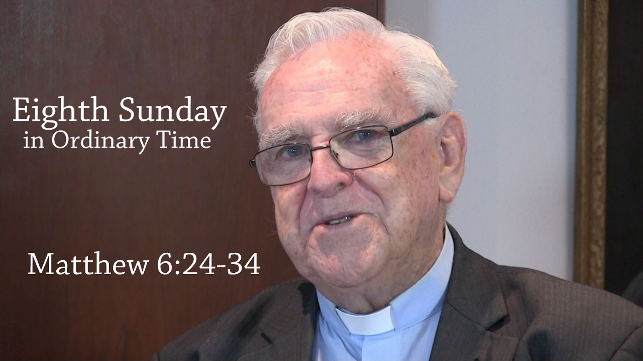 Lectio Reflection - 8th Sunday in Ordinary Time - Matthew 6:24-34