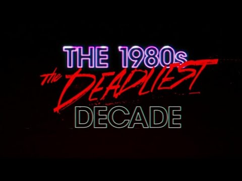 Thumbnail of the video: ▶️ The 1980's The Deadliest Decade