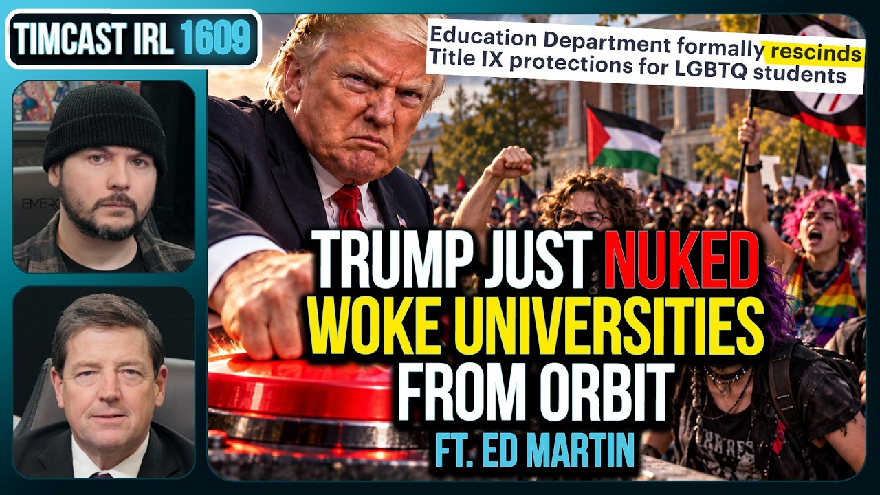 Trump Just NUKED Woke Universities From Orbit With New Policies | Timcast IRL