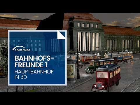 Bahnhofsfreunde 1 – Die 3D-Künstler - Kurzdoku zum Hauptbahnhof Leipzig