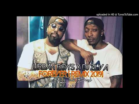 DJ Zilva x Urban Boys - Forever (Zouk Remix 2019)