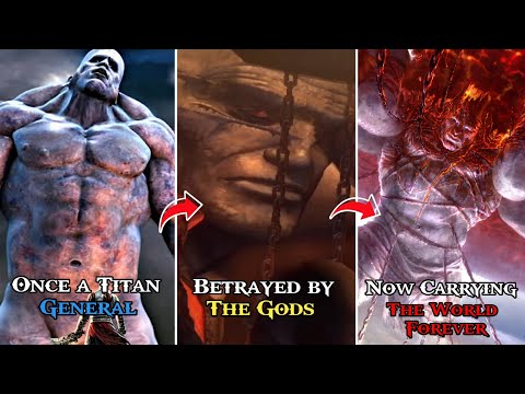 The Evolution of Atlas in GOD OF WAR - from a Titan General, Betrayed by The God, Carrying The World