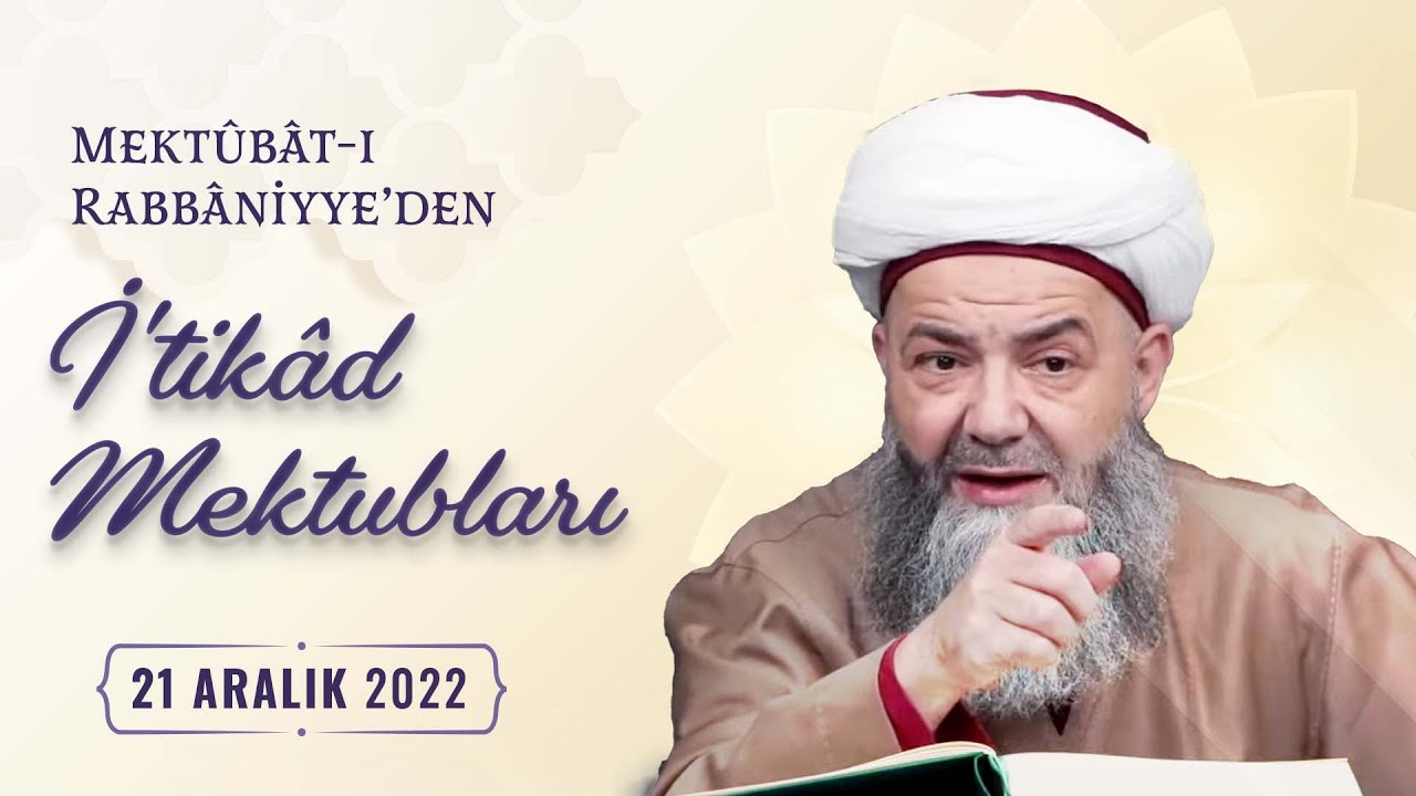 İtikâd Mektubları (2. Cilt 15. Mektûb - 3) 105. Bölüm