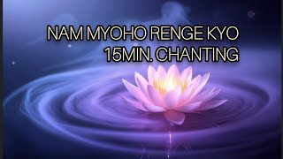 Tina Turner's Nam Myoho Renge Kyo - 15min Chanting #mastermantra
