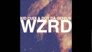 Kid Cudi - Brake (WZRD)