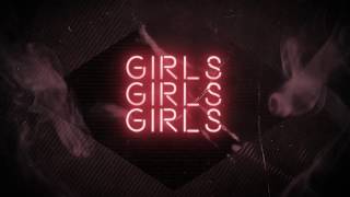 Mötley Crüe - Girls Girls Girls (Lyric Video 2017)