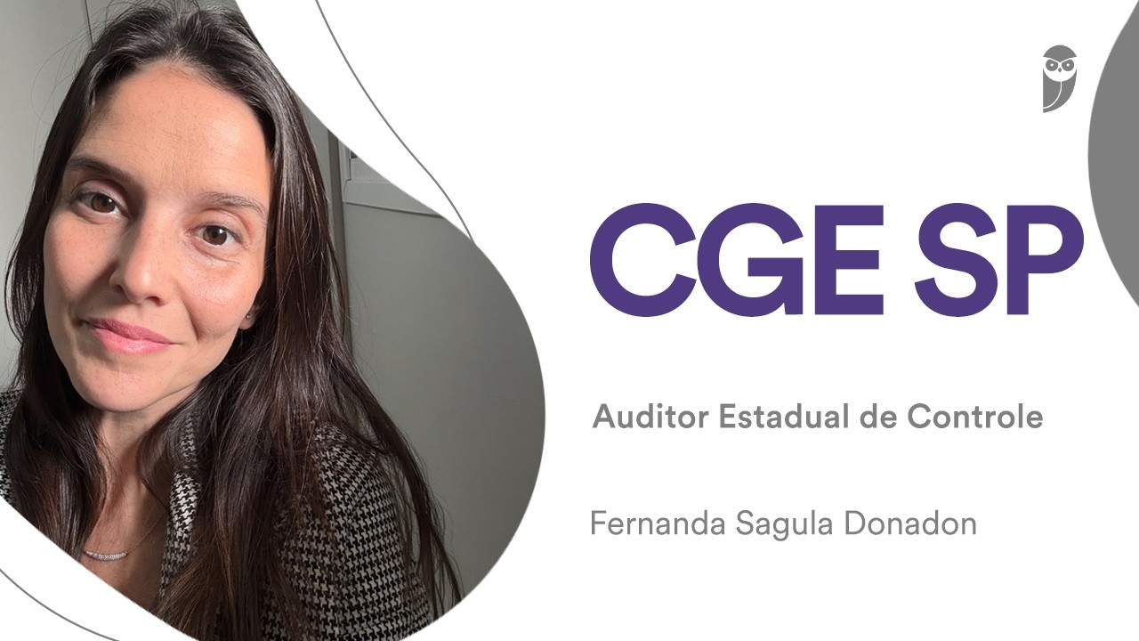 CGE-SP: Conheça Fernanda Donadon, aprovada para Auditor Estadual de Controle - Auditoria