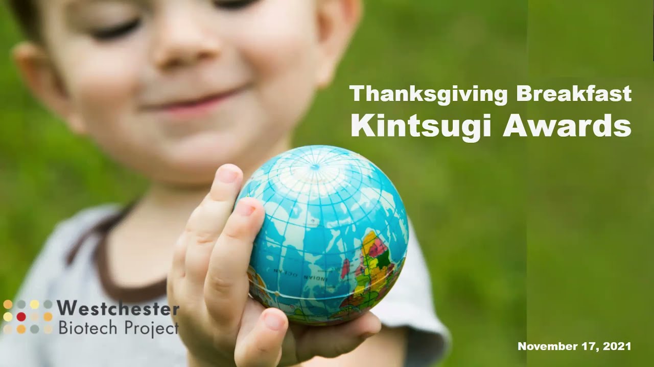 Westchester Biotech Project Kintsugi Awards