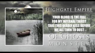 Of Ghosts - Highgate Empire