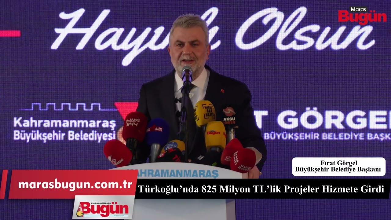 Kahramanmaraş Türkoğlu 825 Milyon TL Yatırım Açılışı | Altyapı, Yol ve Arıtma Projeleri