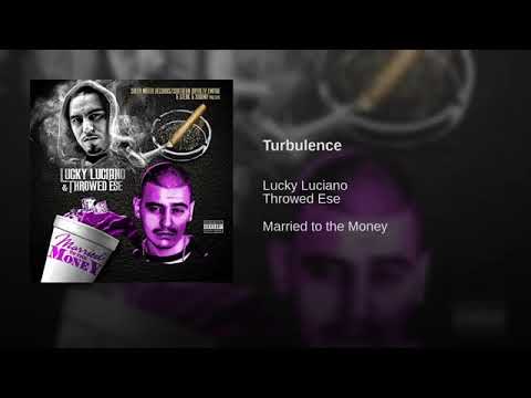 Throwed Ese & Lucky Luciano - Turbulence