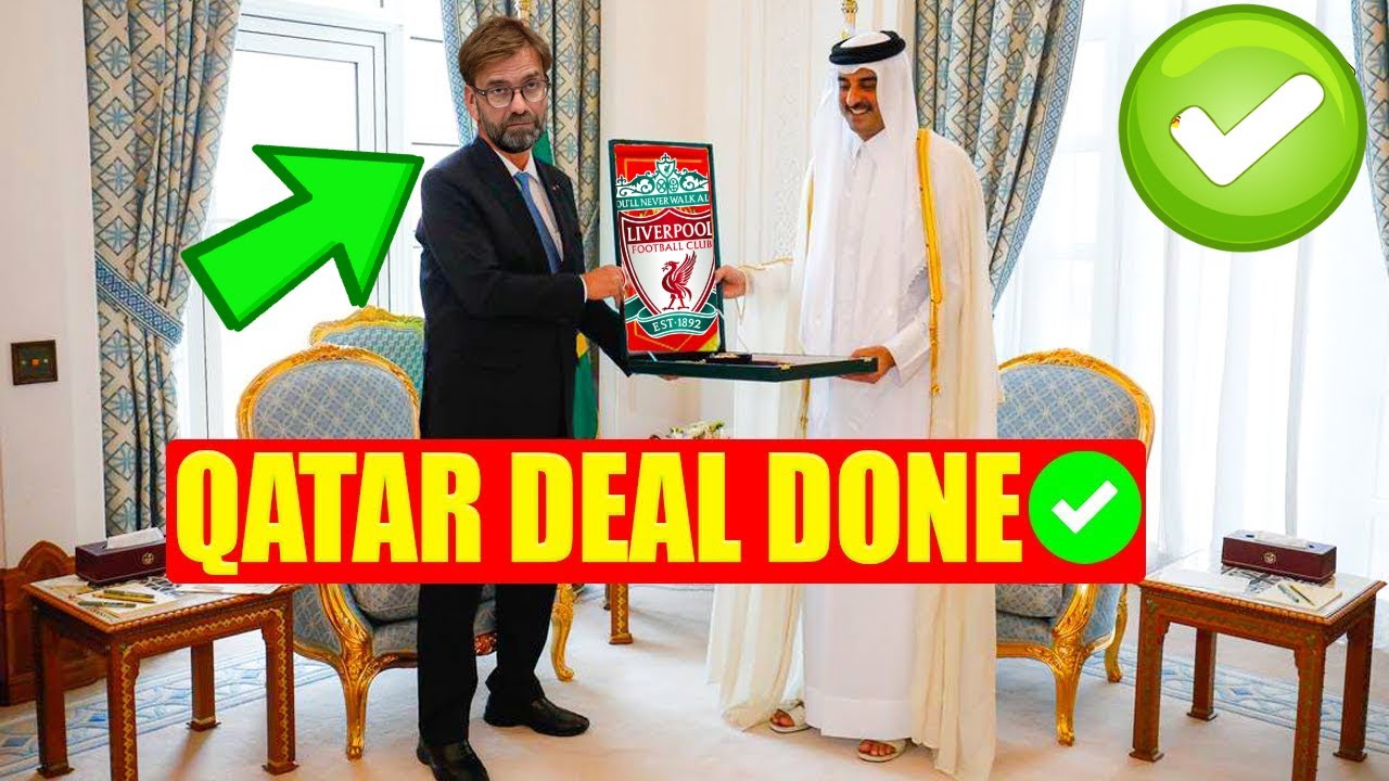 Qatar Deal Sealed 🔥 Qataris Become Liverpool Owner ✅ FSG Out At Last❌