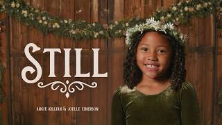 Still, Still, Still