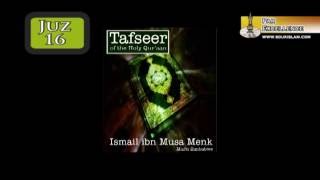 15 Tafseer - Juz 16 - Mufti Ismail Menk