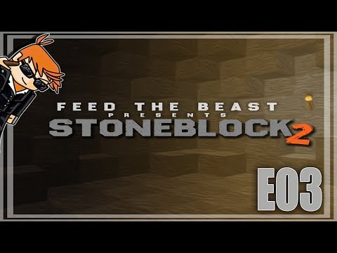 FTB Stoneblock 2: Cursed Chance Cubes - E03 [ Modded Minecraft ]
