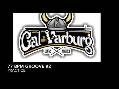 Groove practice 77 BPM #2