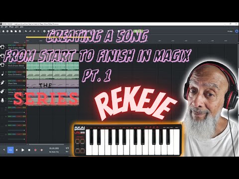 Creating a Song From Start to Finish in Magix Music  Maker Pt. 1