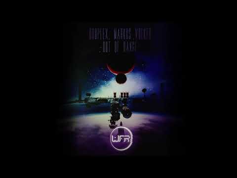 Droplex, Markus Volker - Out Of Range (Original Mix)