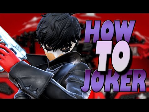 Joker Mastery | Everything You Need To Know About Joker: Super Smash Bros Ultimate