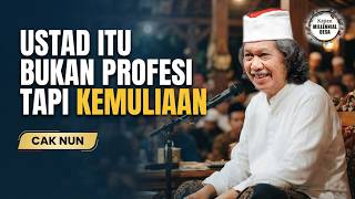 Download lagu USTAD BUKAN PROFESI - Cak Nun mp3
